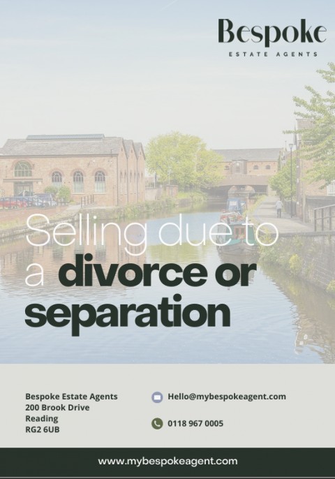 Selling Due to Divorce | Bespoke Estate Agents Reading